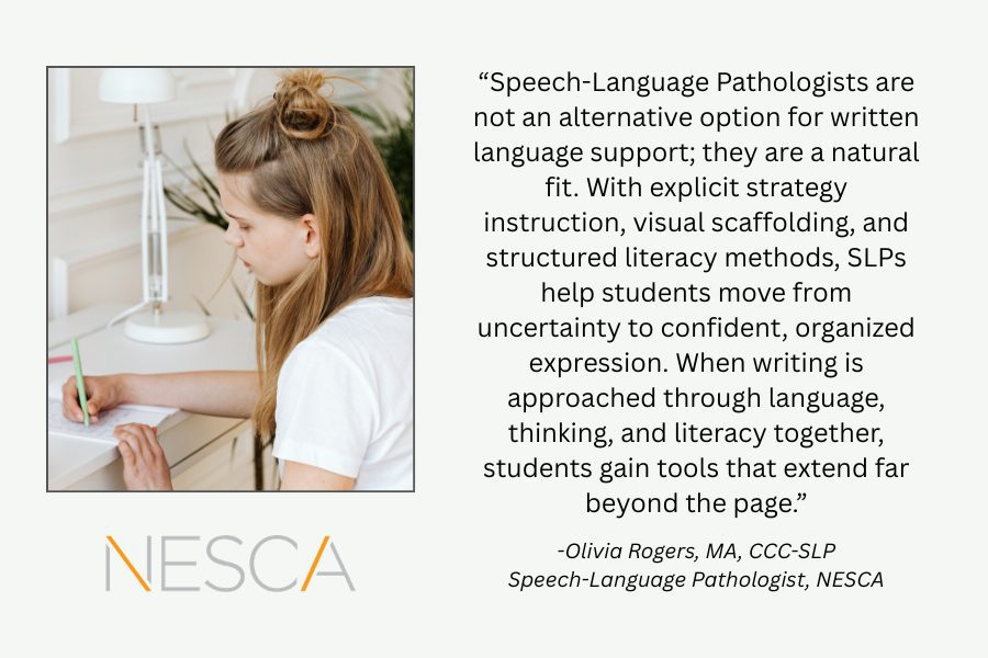 student writing in a notebook and quote by Olivia Rogers, SLP