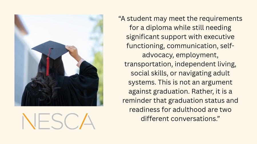 An image of a high school graduate and a quote from a NESCA professional about how getting a diploma and being ready to graduate are not the same thing.